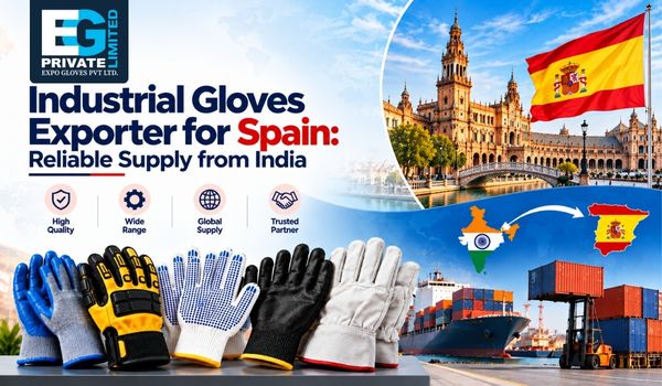 Wholesale Industrial Gloves for Spain and European Buyers