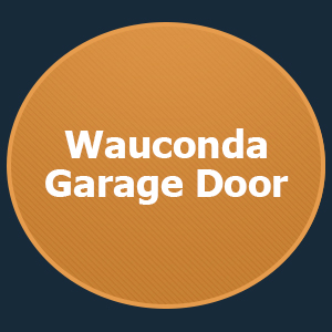 Wauconda Garage Door